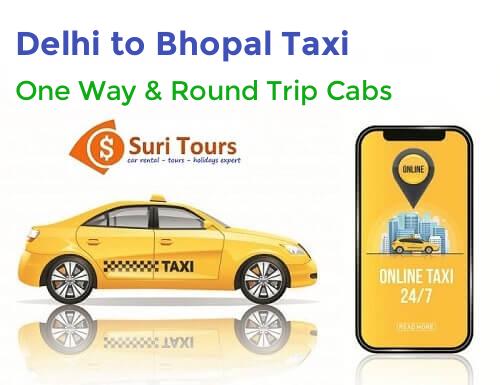 Delhi to Bhopal taxi service – AC cab for one way and round trip