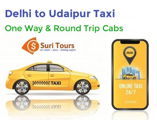 Delhi to Udaipur taxi service – AC cab for one way and round trip